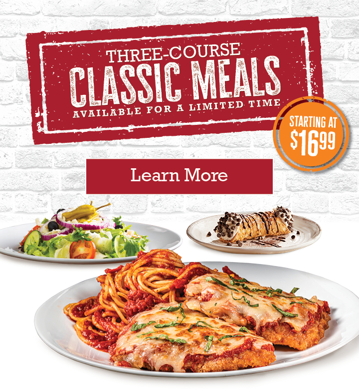 Three-course classic meals for a limited time. Starting at $16.99, click to learn more.